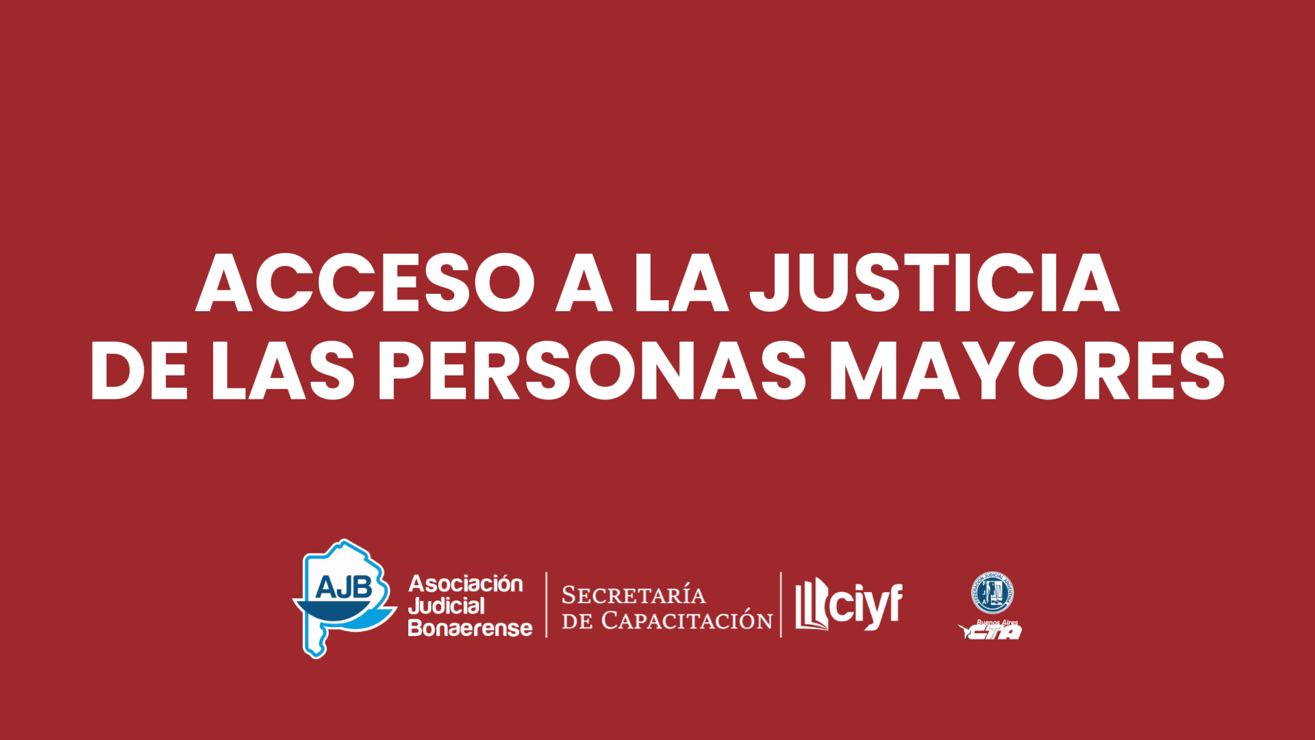 Acceso a la Justicia de las Personas Mayores