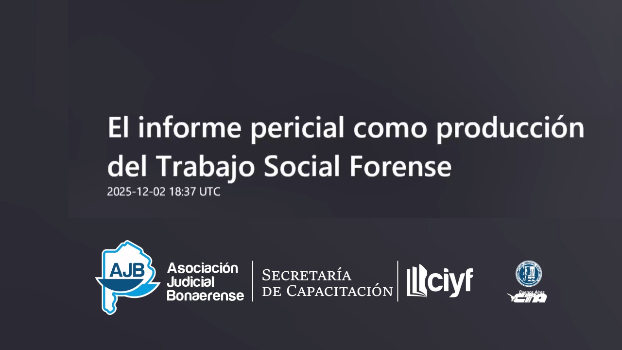 “El informe pericial como producción del Trabajo Social Forense.”