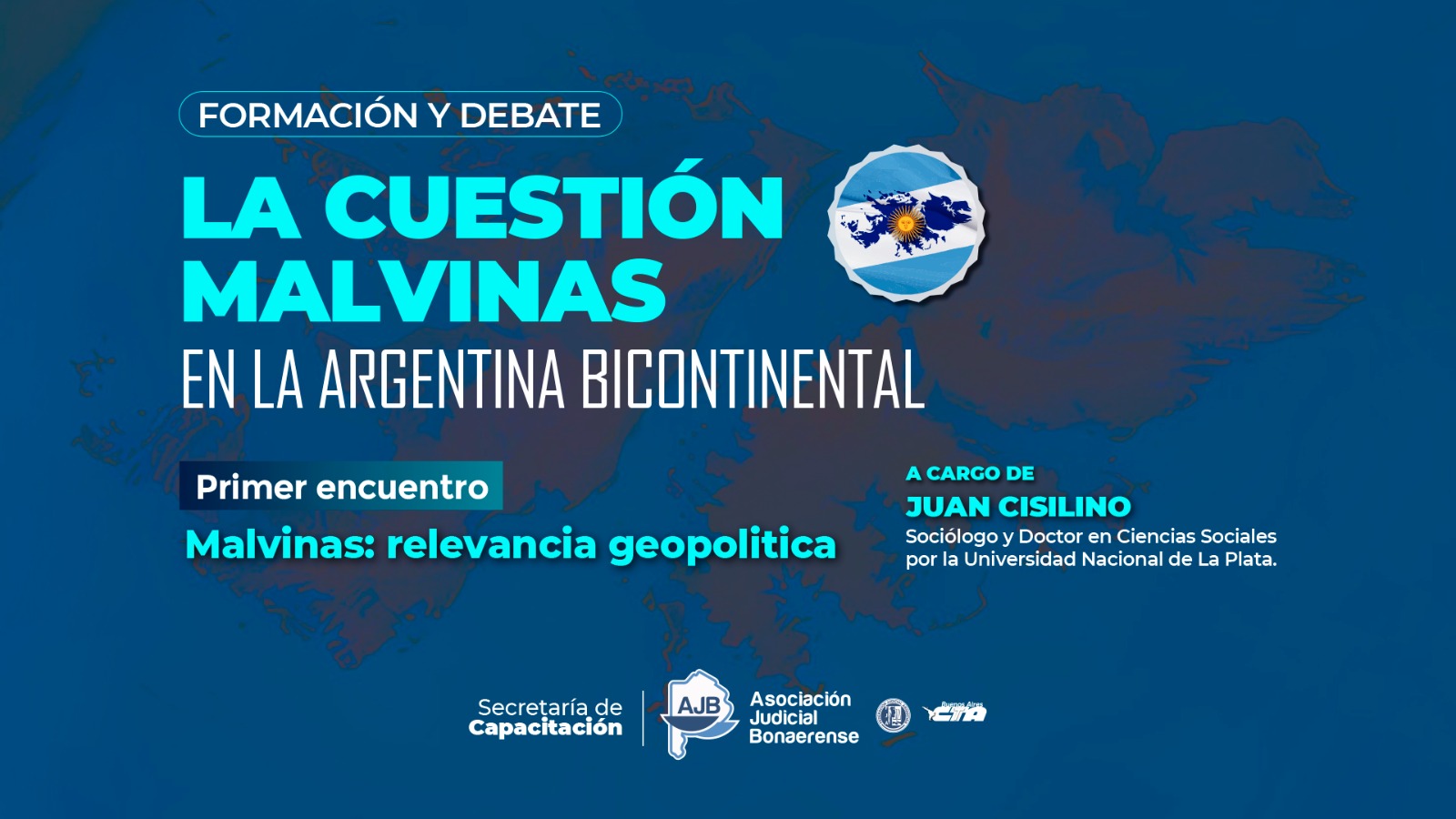 CONVERSATORIO: LA CUESTIÓN MALVINAS EN LA ARGENTINA BICONTINENTAL – PRIMER ENCUENTRO